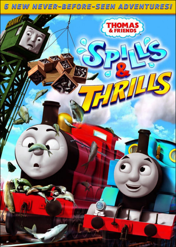 Thomas & Friends: Spills & Thrills